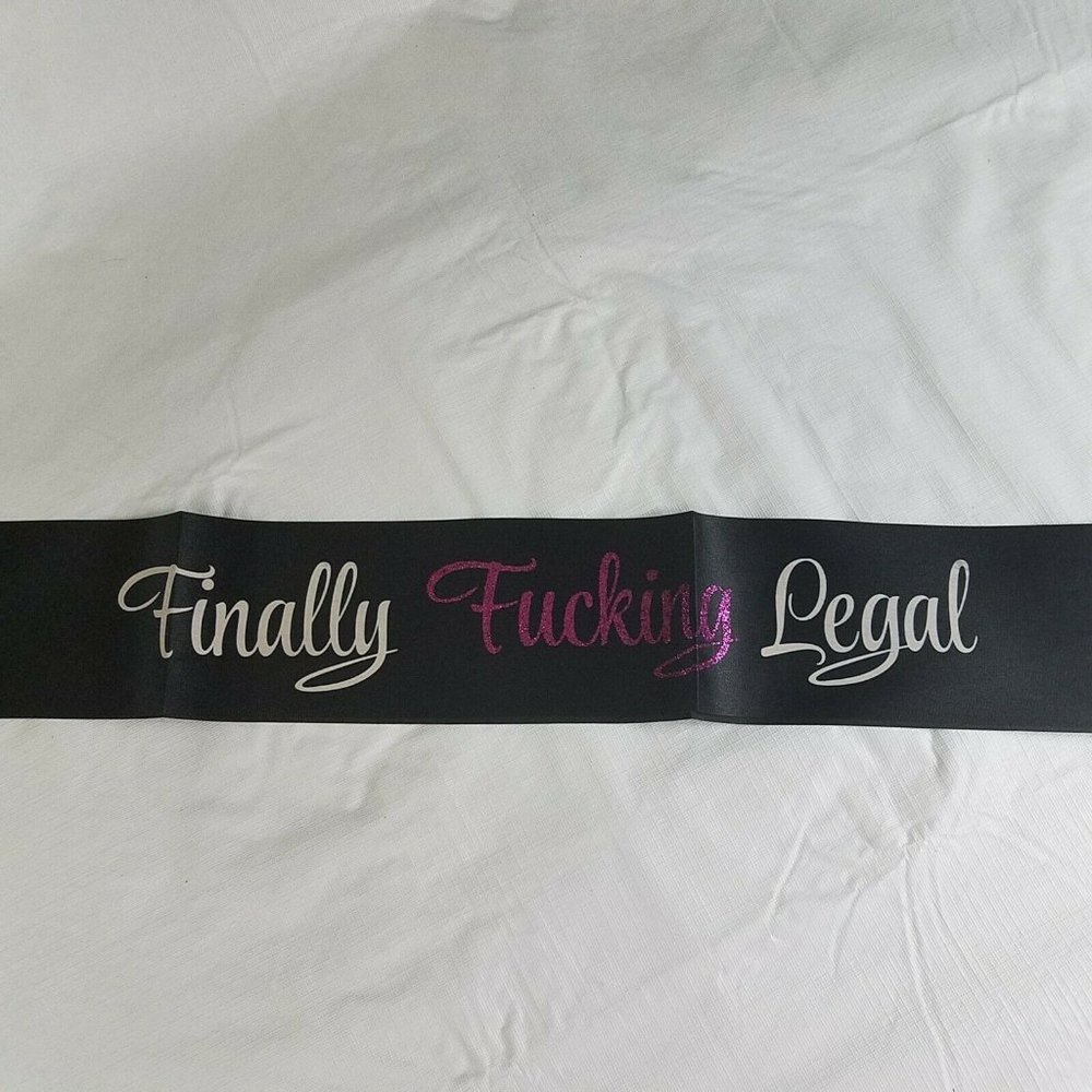 18th or 21st Birthday party Finally Legal Sash Adult Black Pink Glitter